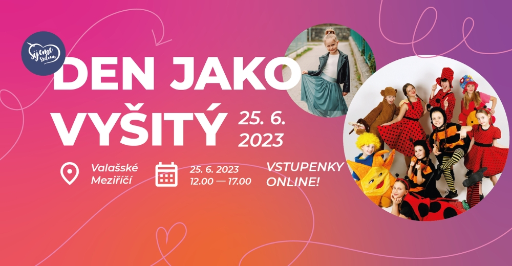 Zažijte den jako vyšitý 2023